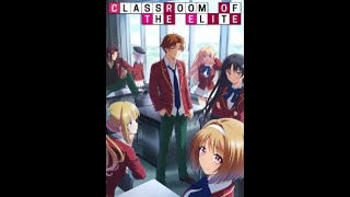 Classroom of the Elite  Episode 1 [upl. by Hetti]