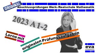 Abschlussprüfung 2023 A12a  BW Realschule Mathematik [upl. by Patty]