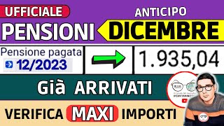 ANTICIPO⚡️ PENSIONI DICEMBRE 2023 ➡ CEDOLINI IMPORTI ARRIVATI❗️ VERIFICA TREDICESIMA AUMENTI BONUS [upl. by Valeta]