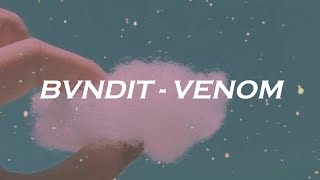 BVNDIT 밴디트 quotVENOMquot EASY LYRICS [upl. by Sedruol]