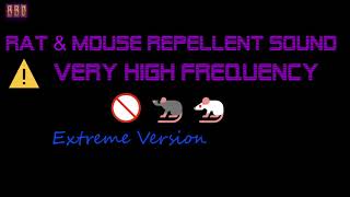 ⚠️Extreme Version 🚫🐀🐁 Rat amp Mouse Repellent Sound Very High Frequency 9 Hour [upl. by Aluk]