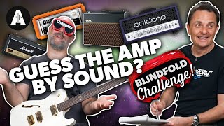 Chappers Guesses Iconic Amps  Blindfold Challenge [upl. by Prior]