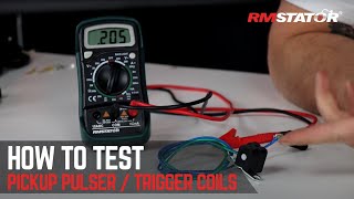 How to Test a Pickup Pulser amp Trigger Coil for Motorcycle ATV UTV amp Snowmobile  RMSTATOR [upl. by Renraw]