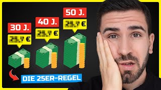 Wie viel GELD sollte man BIS WANN gespart haben Die 25erRegel 💡 [upl. by Siana]