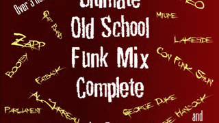 Ultimate Old School Funk Mix Complete 3 Hours [upl. by Cece212]