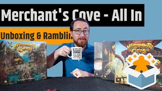 Merchants Cove Kickstarter All In  Unboxing amp Rambling [upl. by Adnamaa]