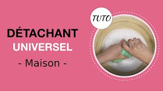 Tuto recette  DÉTACHANT UNIVERSEL MAISON [upl. by Assedo]