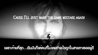 Same Mistake  James Blunt Lyrics แปลไทย [upl. by Anurb]