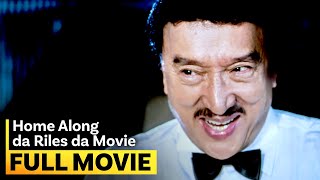 Home Along da Riles FULL MOVIE  Dolphy Nova Villa [upl. by Erlond]