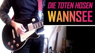 Die Toten Hosen  Wannsee  Guitar Cover [upl. by Aihsei]