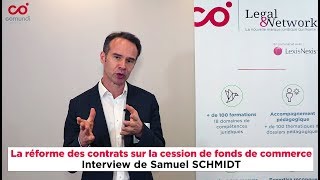 Actualité et mise en perspective de la réforme des contrats sur la cession de fonds de commerce [upl. by Johnny]