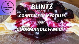 RECETTE SIMPLE Blintz confiture de myrtilles [upl. by Griff]