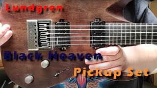 Lundgren quotBlack Heavenquot pickup set Heavenly tones [upl. by Ecaidnac]