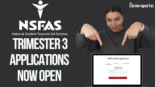 📢 ANNOUNCEMENT 📢 NSFAS Trimester 3 Applications Now Open  Careers Portal [upl. by Poree]