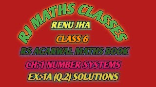 Class 6 CH1 NUMBER SYSTEMS EX1A Q2 Solutions RS AGARWAL MATHS BOOK 👈👈 [upl. by Mrots783]