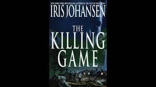 The Killing Game Audiobook by Iris Johansen [upl. by East]