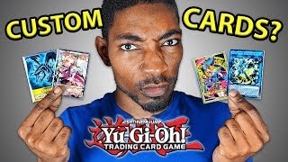 What Are These CUSTOM YuGiOh Cards [upl. by Ynnob]