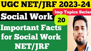 Facts for Social Work NETJRF Exam II Important Topic Series II Social Work NTA UGC NET 2023 II S20 [upl. by Beltran]