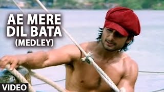 Ae Mere Dil Bata Medley  Ye Mere Ishq Ka Sila Remix Phir Bewafai [upl. by Woermer]