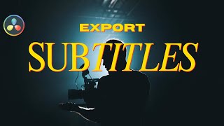 Subtitle Export In Davinci Resolve [upl. by Anaeel]