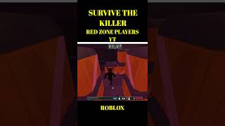 SURVIVE THE KILLER ROBLOX [upl. by Annayhs]