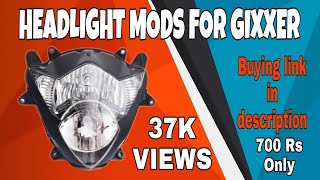 GIXXER Headlight Mods  Part 01  UPDATED 2020  Gixxer Club [upl. by Stockwell]