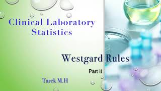 Westgard Rules Part 2 Clinical Laboratory Statistics [upl. by Noy]