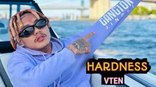 VTEN HARDNESS NEW SONG 2024 [upl. by Ccasi862]