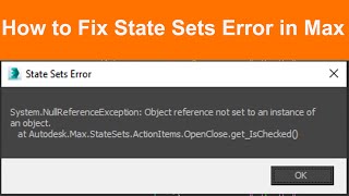 State Sets Error and Max NET Unhandled Exceptions  How to fix it [upl. by Annecorinne644]