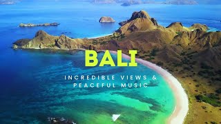 Bali  4K Incredible Nature Landscape Views with Peaceful Classical Songs Calming Music Film [upl. by Le587]