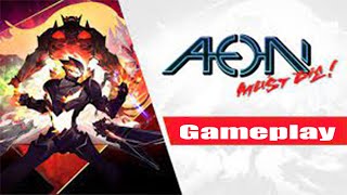 Aeon Must Die Gameplay No commentary 1080p [upl. by Ailimaj]