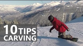 10 Tips for Snowboard Carving Turns [upl. by Giliane581]