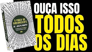 O Poder do Subconsciente  Joseph Murphy Audiobook  Riqueza e Prosperidade [upl. by Checani]