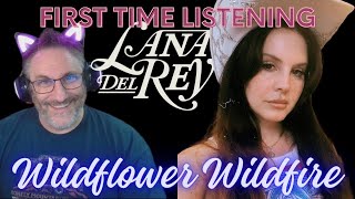 Lana Del Rey Wildflower Wildfire Reaction [upl. by Owens924]