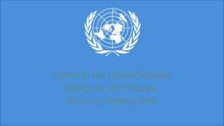 Hymn of the United Nations with lyrics [upl. by Attekram20]