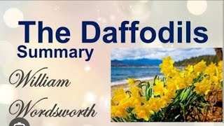 Daffodils Summary Easy Daffodils by William WordsworthMasters Academy  Single National curriculum [upl. by Uol]