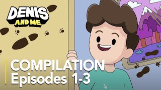 Denis and Me  Compilation  Season 1  Episodes 13 [upl. by Acilgna691]