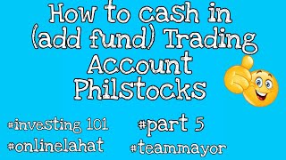 Part 5  How to add Fund trading account  Philstocks  Online  Basic Trading Concepts Series [upl. by Rochell]