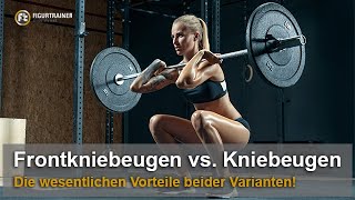 Frontkniebeugen vs Kniebeugen Die wesentlichen Vorteile beider Varianten [upl. by Neelhsa461]