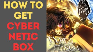 How to Get Cybernetic Box in Type Soul [upl. by Dnomaj]