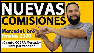 NUEVAS COMISIONES  Mercado Libre   ¿Cuanto COBRA Mercadolibre por vender [upl. by Eelrebma]