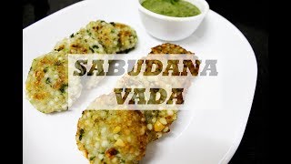 Sabudana Vada recipe  Sago Vada  Making time  05 Hrs Indian Fasting recipes  By Mehtas Kitchen [upl. by Refennej]