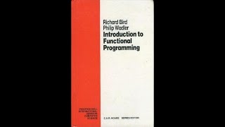 Functional Programming  Application and Implementation Richard S Bird Philip Wadler [upl. by Ahsiuqal]