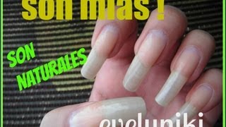 UÑAS LARGAS NATURALES MIS UñAS AL NATURAL  NAILS NATURALS ♥ [upl. by Richmound374]