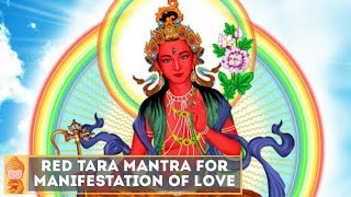 Red Tara Mantra  Powerful Devi Mantra  Mantra for Love and Magnetism  Kurukulle Mantra 红塔拉（菩萨）咒 [upl. by Nysa584]