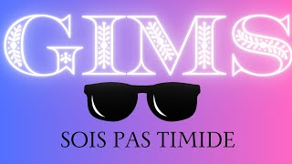 GIMS  Sois pas timide paroleslyrics [upl. by Flodur]