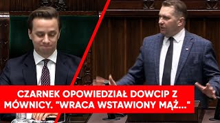 quotWstawiony mąż wraca do domuquot Czarnek opowiedział dowcip z mównicy [upl. by Aw208]