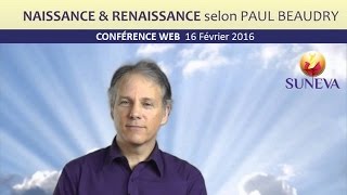 NAISSANCE amp RENAISSANCE selon PAUL BEAUDRY [upl. by Angela870]