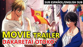 PELICULA Dakaretai Otoko 1i ni Odosarete Imasu Trailer 2 y 3 Sub EspañolEnglish Sub 2021 [upl. by Libenson]