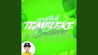 Tembleke Brasilero [upl. by Damour]